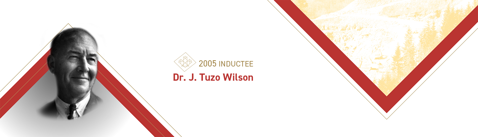 J. Tuzo Wilson (1908 – 1993)