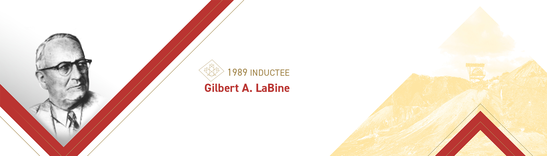 Gilbert A. LaBine (1890 – 1977)